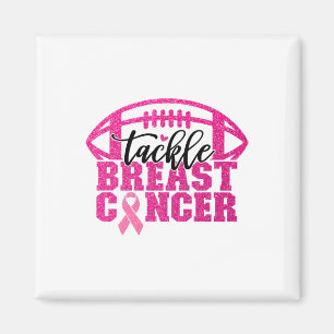 Tackle Breast Cancer Awareness Pink Ribbon America Magnet