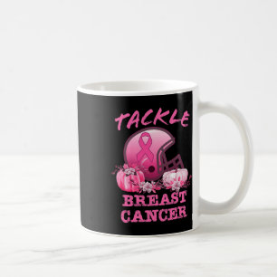 Tackle Breast Cancer Footbyll Breast Cancer Awaren Coffee Mug
