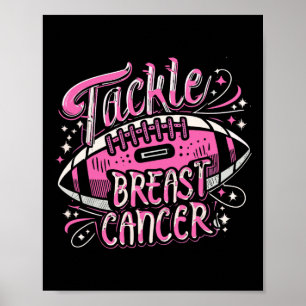 Tackle Breast Cancer Footll Pink Ribbon Awareness Poster