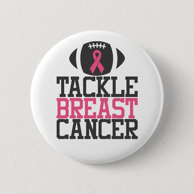 Tackle Breast Cancer | Pink Ribbon Awareness 6 Cm Round Badge (Front)