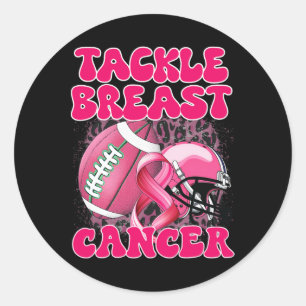 Tackle Cancer Breast Cancer Awareness Women Fighte Classic Round Sticker