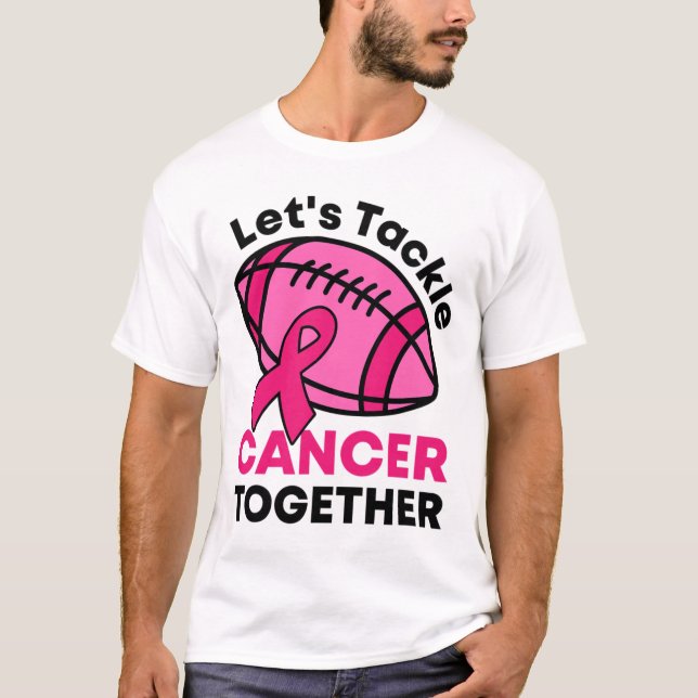 Tackle Cancer Together Football Breast Cancer Ribb T-Shirt (Front)