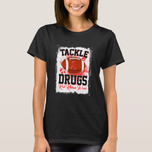 Tackle Drugs Football Red Ribbon Week Awareness Dr T-Shirt