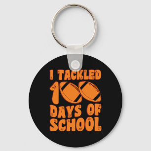 Tackled 100 Days Of School Boys Football 100th Day Key Ring