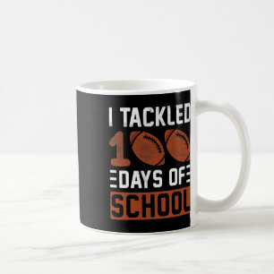 Tackled 100 Days Of School Football 100 Day Of Sch Coffee Mug