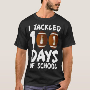 Tackled 100 Days Of School Football 100th Day Gift T-Shirt