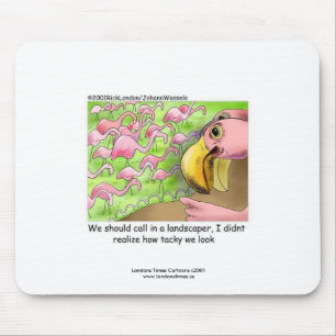 Tacky Pink Flamingos Funny Mouse Pad