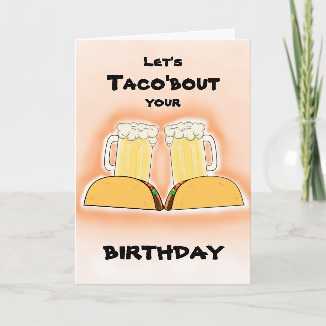 Taco and Beer Birthday Card (Front)
