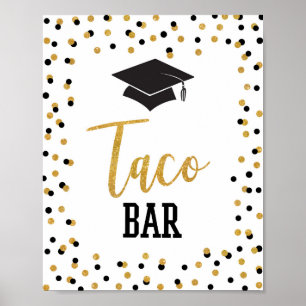 Taco Bar Graduation Party Sign Black Gold Confetti
