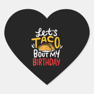 Taco Birthday Cinco De Mayo Gift Heart Sticker