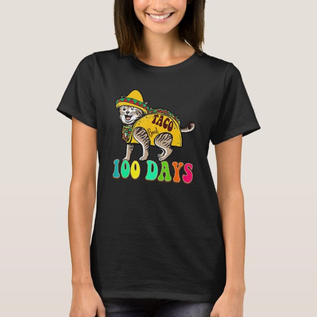 Taco Bout 100 Days Cute Teacher Student 100th Day  T-Shirt (Front)
