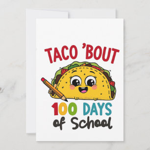 Taco bout 100 days of school Funny Teachers Tacos Holiday Card