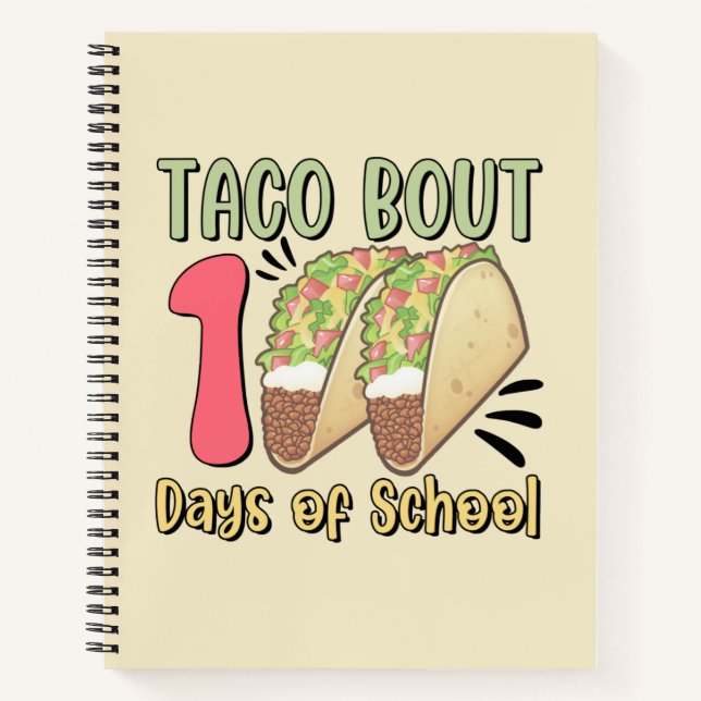 Taco Bout 100 Days of School Notebook (Front)