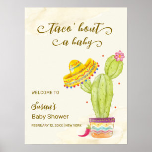 Taco 'Bout A Baby Cactus Baby Shower Welcome   Poster