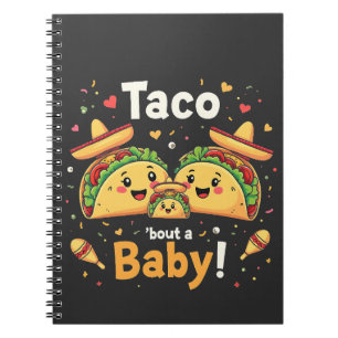 Taco Bout a Baby Pregnancy Announcement Notebook