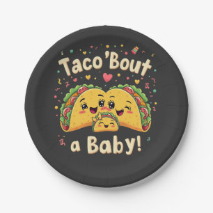 Taco 'Bout a Baby Pregnancy Tao Cinco De Mayo  Paper Plate