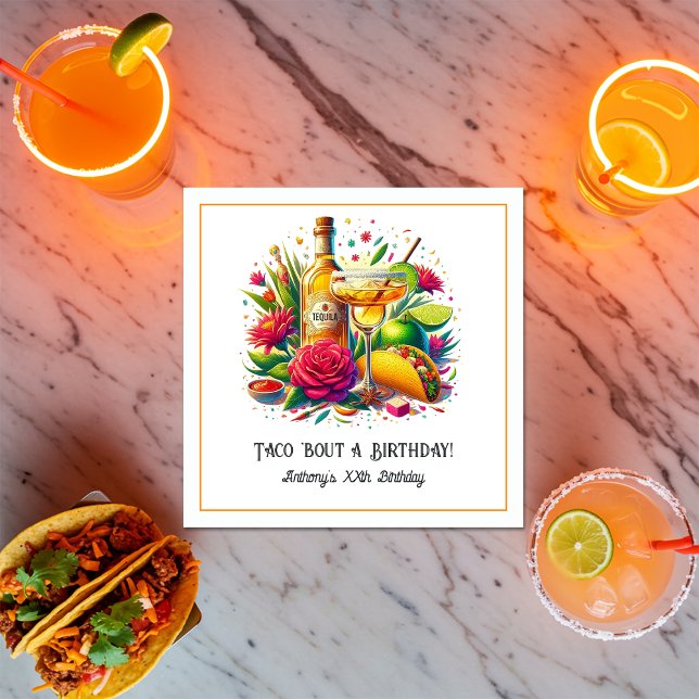 “Taco ’Bout a Birthday” Tequila & Margarita Fiesta Napkin ("Taco ’Bout a Birthday” Tequila & Margarita Fiesta Napkins)