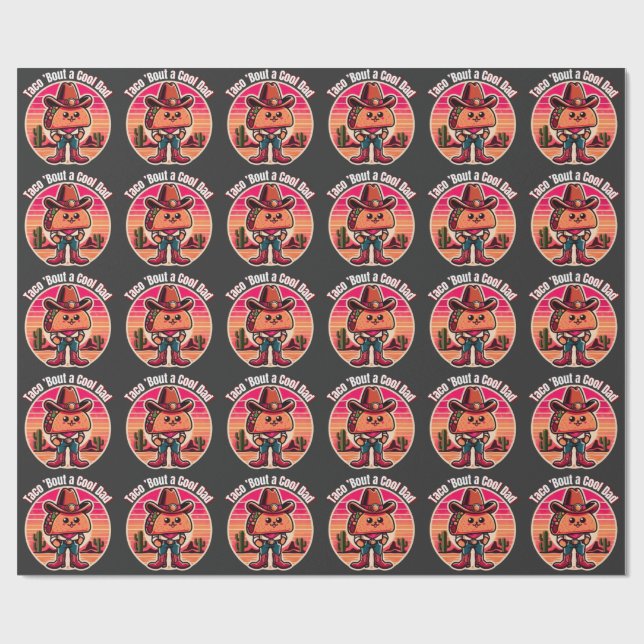 Taco ’Bout a Cool Dad  Funny Cowboy   Wrapping Paper (Flat)