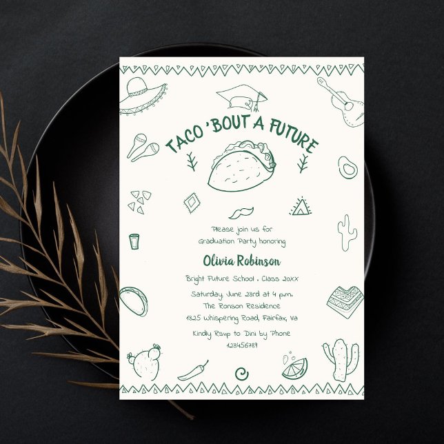 Taco Bout a Future Fiesta Doodle Graduation  Invitation (Creator Uploaded)