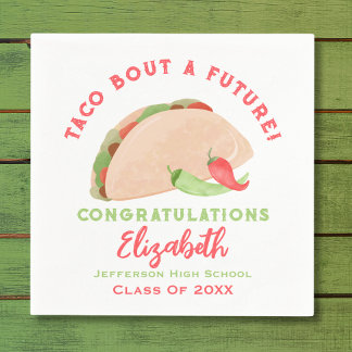 Taco Bout A Future Fiesta Graduation Napkin
