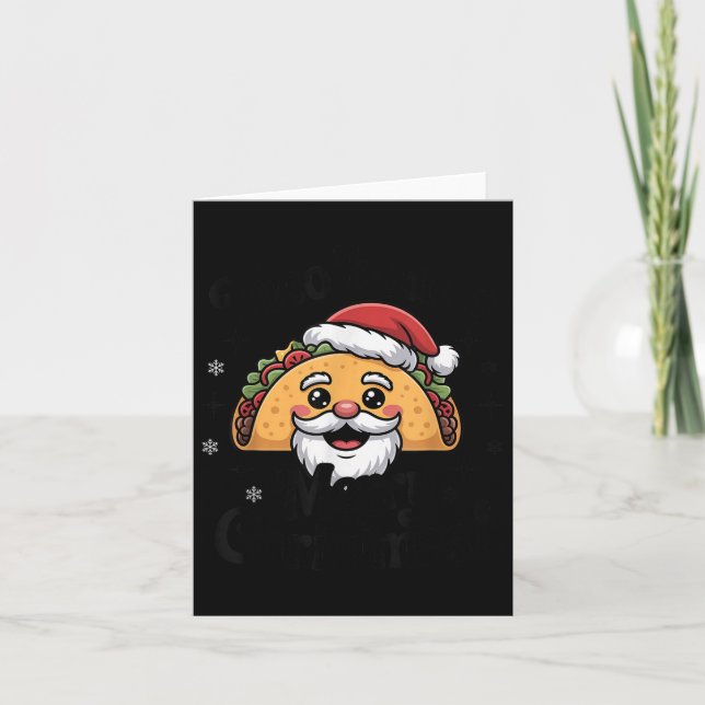 Taco ‘bout A Merry Christmas Food Puns Mexican San Card (Front)