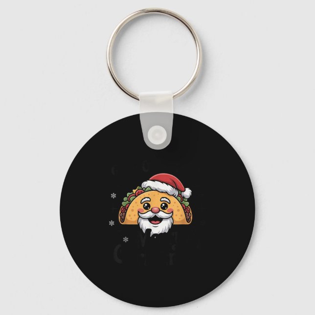 Taco ‘bout A Merry Christmas Food Puns Mexican San Key Ring (Front)