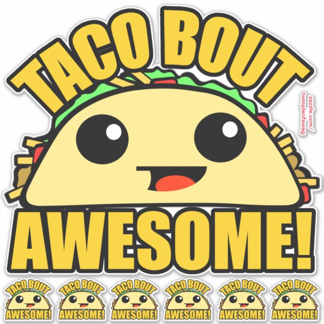 Taco Bout Awesome (Front)