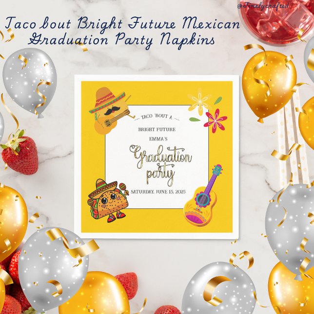 Taco bout Bright Future Mexican Graduation Party  Napkin (Creator Uploaded)