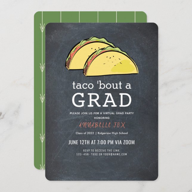 Taco Bout GRAD Chalkboard Virtual Graduation Invitation (Front/Back)