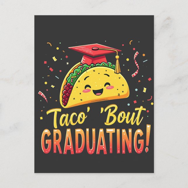 Taco 'Bout Graduating Graduation Cinco De Mayo  Announcement Postcard (Front)
