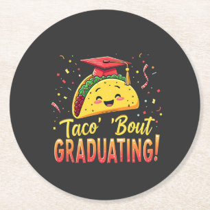 Taco 'Bout Graduating Graduation Cinco De Mayo Round Paper Coaster