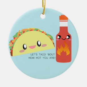 TACO 'bout HOT Customisable Ceramic Ornament