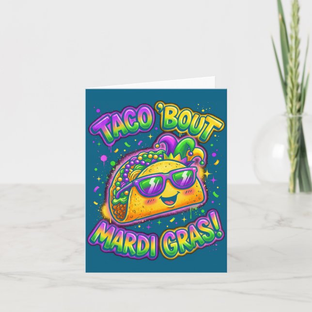 Taco Bout Mardi Gras Fat Tuesday Funny Mexican Foo Card (Front)