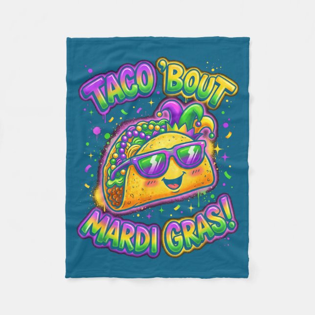 Taco Bout Mardi Gras Fat Tuesday Funny Mexican Foo Fleece Blanket (Front)