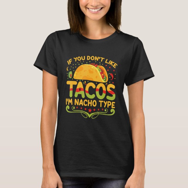 Taco Ca  Mexican pride  idea 1 T-Shirt (Front)