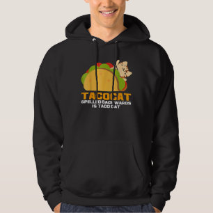 Taco Ca Tacocat Spelled Backwards Is Taco Cat Hoodie