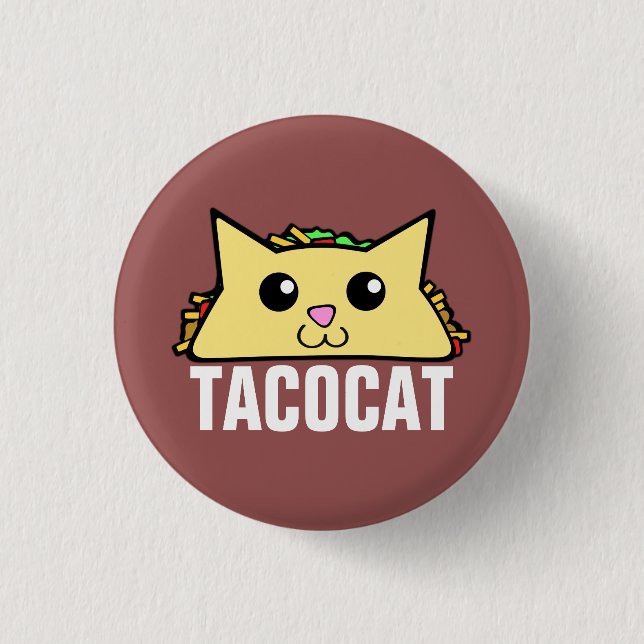 Taco Cat 3 Cm Round Badge (Front)