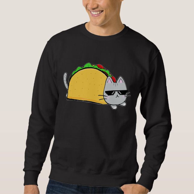 Taco Cat Mexican Food Men Woman Kids Youth Sweatshirt (Front)