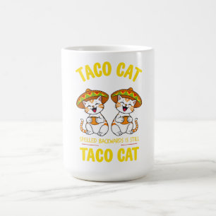 Taco Cat Spelled Backwards Funny Cinco de Mayo Coffee Mug