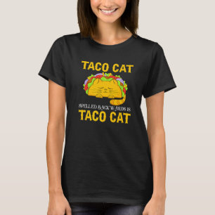 Taco Cat Tacoca Cinco De Mayo Tacocat Tacos T-Shirt