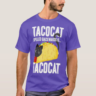 Taco Cat Tacocat Spelled Backwards  Funny Food  (2 T-Shirt