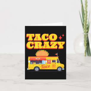 Taco crazy fun cinco de mayo card