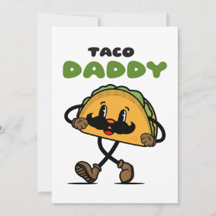 Taco Daddy Father's Day Holiday Card