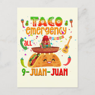 Taco emergency call 9 JUAN JUAN  Cinco de Mayo  Postcard