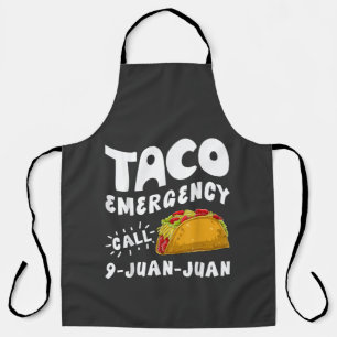  Taco Emergency Call 9 Juan Juan Funny  Apron
