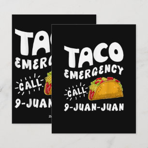 Taco Emergency Call 9 Juan Juan Funny Holiday Card