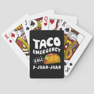 Taco Emergency Call 9 Juan Juan Funny Playing Cards