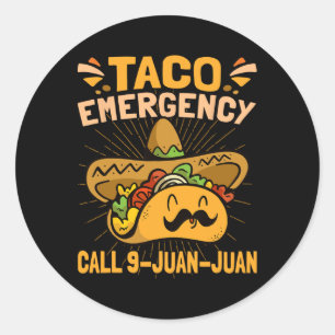 Taco Emergency Cinco De Mayo Classic Round Sticker