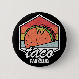taco fan club vintage tacos lovers for food lovers 6 cm round badge