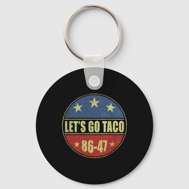Taco Funny Let's Go Taco Retro Button  Key Ring (Front)